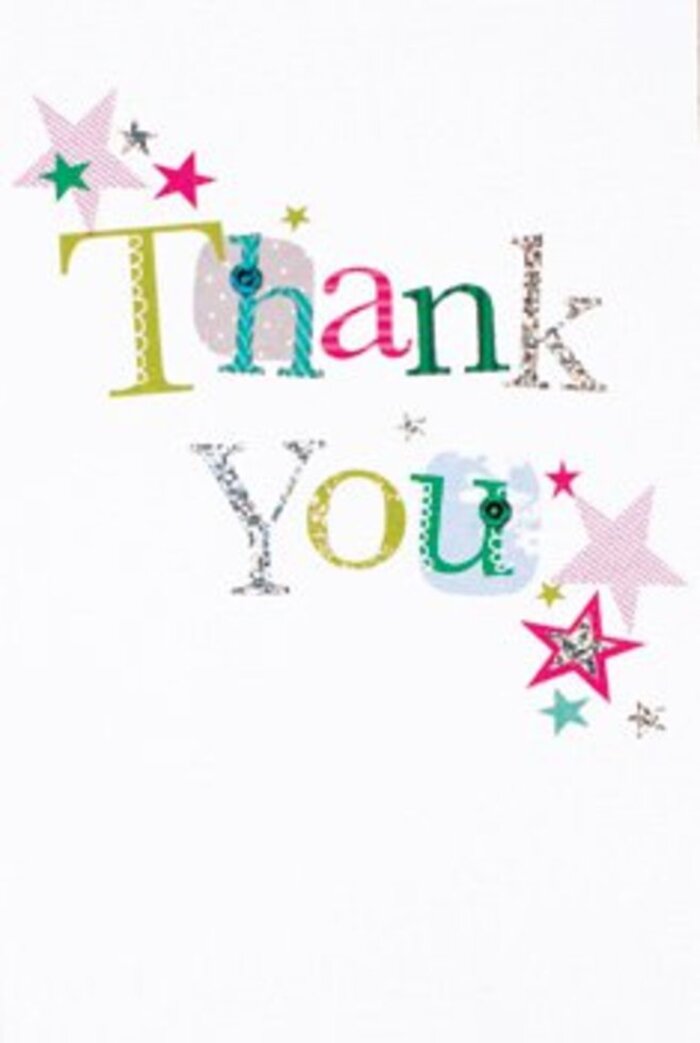 Upon seeing this thank you card, there's an immediate sense of graceful exuberance-each letter shaped with its own lively character: some adorned with gleaming silver, others flaunting playful spot patterns or whimsical curves. Radiant stars-striped pinks, turquoise blues, and subtle silvers-gather nearby as if bestowing a little extra luck, recalling the twinkling city lights seen from North Woolwich Ferry at twilight. The crisp, airy white background allows every hue and detail to stand apart, creating an impression that's both modern and enduring. The composition has a refined simplicity that bridges the line between formal gratitude and casual warmth, echoing the eclectic yet genuine style of North Woolwich's local artists and craftspeople. The card's gently textured feel mirrors the experience of sorting through fresh local blooms, the freshness and intent unmistakable. As a card to accompany a thank you bouquet-perhaps one delivered to a friend's home near King George V Park-its charm is universal, uplifting and memorable, just like a heartfelt gesture in this riverside enclave. Thoughtful without being ostentatious, it's a celebration of gratitude as gentle and joyful as the neighbourhood's own spirit.